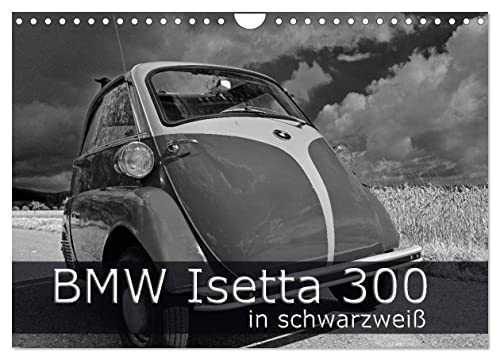 BMW Isetta 300 in schwarzweiß (Wandkalender 2024 DIN A4 quer), CALVENDO Monatskalender von CALVENDO