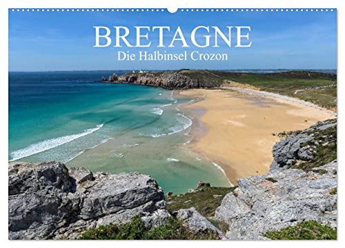 Bretagne – Die Halbinsel Crozon (Wandkalender 2024 DIN A2 quer), CALVENDO Monatskalender von CALVENDO