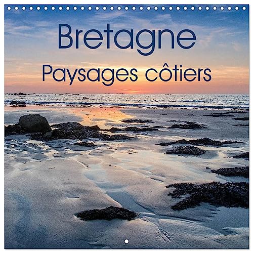 Bretagne Paysages côtiers (Calendrier mural carré 2024 30 x 30 cm) Calendrier double avec une page pour vos prises de notes von CALVENDO