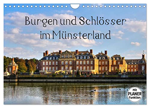 Burgen und Schlösser im Münsterland (Wandkalender 2024 DIN A4 quer), CALVENDO Monatskalender von CALVENDO