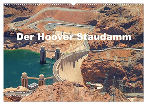 Der Hoover Staudamm (Wandkalender 2024 DIN A2 quer), CALVENDO Monatskalender von CALVENDO