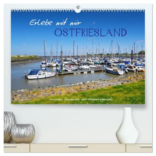 Erlebe mit mir Ostfriesland (hochwertiger Premium Wandkalender 2026 DIN A2 quer), Kunstdruck in Hochglanz von CALVENDO