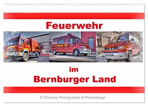 Feuerwehr im Bernburger Land (Wandkalender 2026 DIN A2 quer), CALVENDO Monatskalender: Feuerwehrfahrzeuge im Bernburger Land (CALVENDO Technologie) von CALVENDO