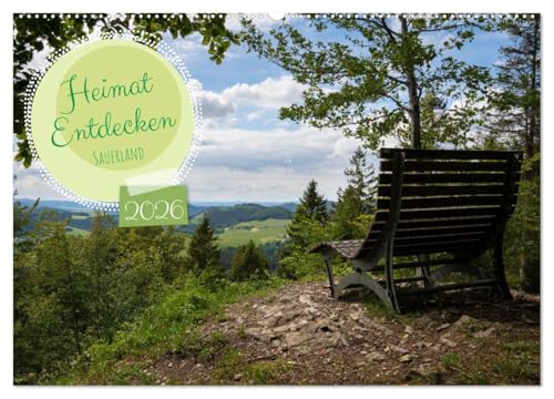 Heimat Entdecken: Sauerland (Wandkalender 2026 DIN A2 quer), CALVENDO Monatskalender von CALVENDO