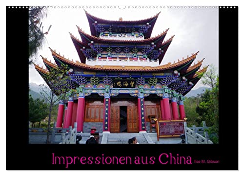 Impressionen aus China (Wandkalender 2024 DIN A2 quer), CALVENDO Monatskalender von CALVENDO