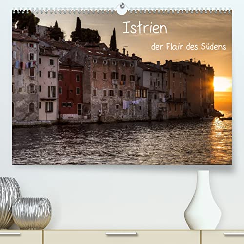 Istrien, der Flair des Südens (hochwertiger Premium Wandkalender 2024 DIN A2 quer), Kunstdruck in Hochglanz von CALVENDO