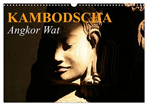 Kambodscha • Angkor Wat (Wandkalender 2024 DIN A3 quer), CALVENDO Monatskalender von CALVENDO