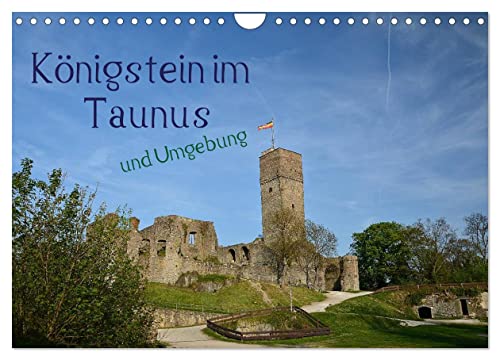 Königstein im Taunus und Umgebung (Wandkalender 2024 DIN A4 quer), CALVENDO Monatskalender von CALVENDO