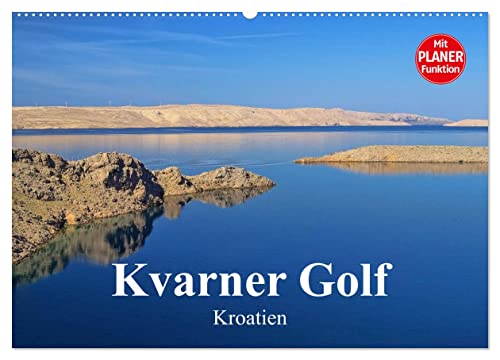 Kvarner Golf - Kroatien (Wandkalender 2024 DIN A2 quer), CALVENDO Monatskalender von CALVENDO