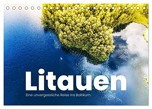 Litauen - Eine unvergessliche Reise ins Baltikum. (Tischkalender 2026 DIN A5 quer), CALVENDO Monatskalender von CALVENDO