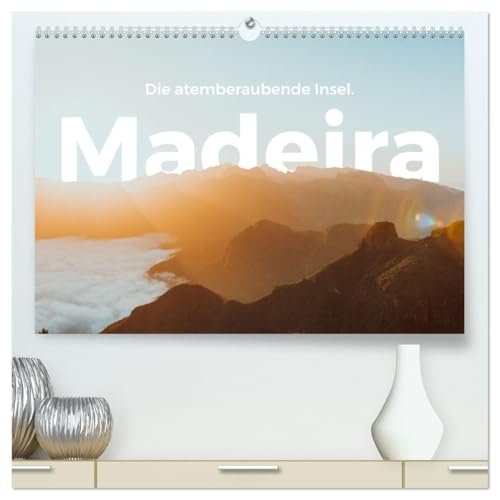 Madeira - Die atemberaubende Insel. (hochwertiger Premium Wandkalender 2026 DIN A2 quer), Kunstdruck in Hochglanz von CALVENDO