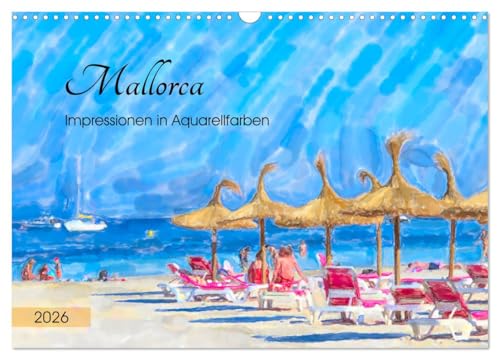 Mallorca - Impressionen in Aquarellfarben (Wandkalender 2026 DIN A3 quer), CALVENDO Monatskalender von CALVENDO