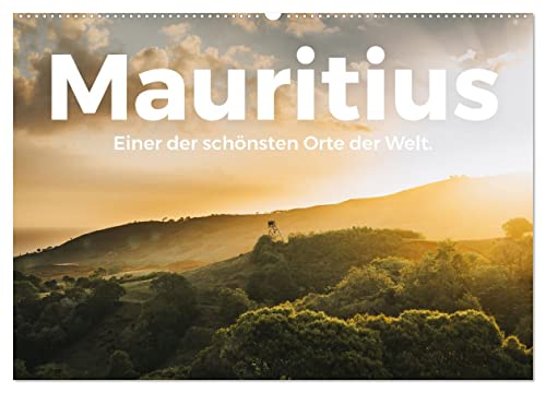 Mauritius - Einer der schönsten Orte der Welt. (Wandkalender 2026 DIN A2 quer), CALVENDO Monatskalender von CALVENDO