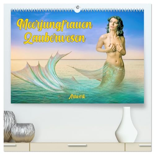 Meerjungfrauen Zauberwesen (hochwertiger Premium Wandkalender 2026 DIN A2 quer), Kunstdruck in Hochglanz von CALVENDO
