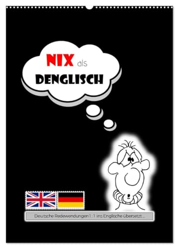Nix als DENGLISCH (Wandkalender 2026 DIN A2 hoch), CALVENDO Monatskalender von CALVENDO