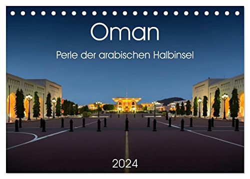 Oman - Perle der arabischen Halbinsel (Tischkalender 2024 DIN A5 quer), CALVENDO Monatskalender von CALVENDO