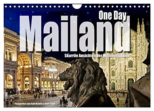 One Day Mailand (Wandkalender 2024 DIN A4 quer), CALVENDO Monatskalender von CALVENDO