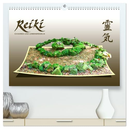 REIKI - Chakren und Lebensregeln (hochwertiger Premium Wandkalender 2026 DIN A2 quer), Kunstdruck in Hochglanz von CALVENDO