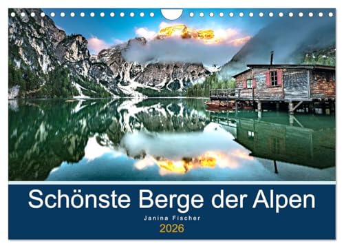 Schönste Berge der Alpen (Wandkalender 2026 DIN A4 quer), CALVENDO Monatskalender von CALVENDO