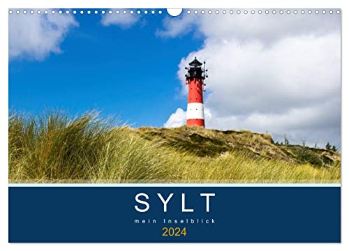Sylt mein Inselblick (Wandkalender 2024 DIN A3 quer), CALVENDO Monatskalender von CALVENDO