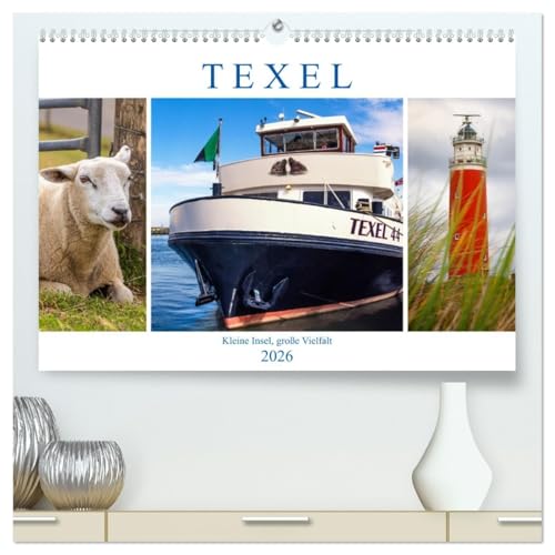 Texel - Kleine Insel, große Vielfalt (hochwertiger Premium Wandkalender 2026 DIN A2 quer), Kunstdruck in Hochglanz von CALVENDO