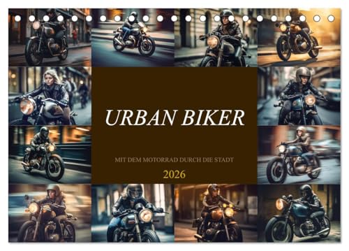 Urban Biker (Tischkalender 2026 DIN A5 quer), CALVENDO Monatskalender von CALVENDO