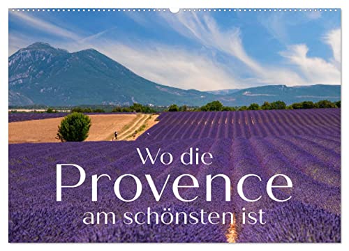 Wo die Provence am schönsten ist (Wandkalender 2024 DIN A2 quer), CALVENDO Monatskalender von CALVENDO