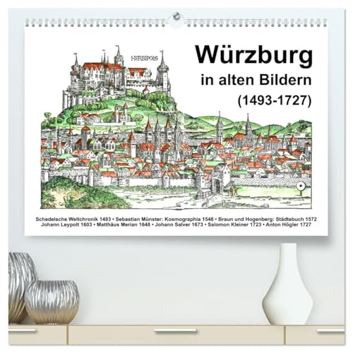 Würzburg in alten Bildern (hochwertiger Premium Wandkalender 2026 DIN A2 quer), Kunstdruck in Hochglanz von CALVENDO