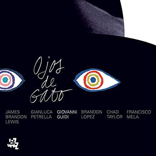 Ojos de Gato Ojos de Gato von CAM JAZZ