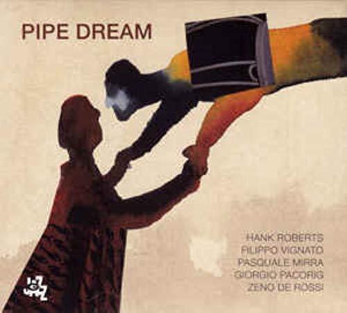 Pipe Dream von CAM JAZZ