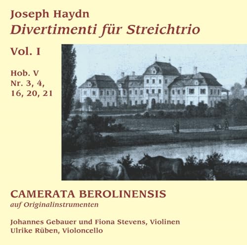 Divertimenti Für Streichtrio Vol.1 Divertimenti Für Streichtrio Vol.1 von CAMERATA BEROLINENSIS