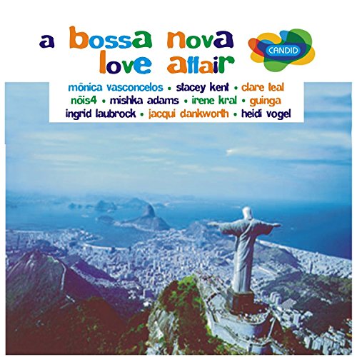 A Bossa Nova Love Affair von CANDID