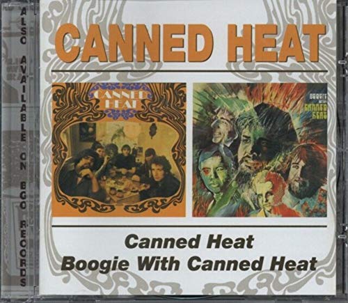 Canned Heat & Boogie With Cann Canned Heat & Boogie With Cann von Canned Heat