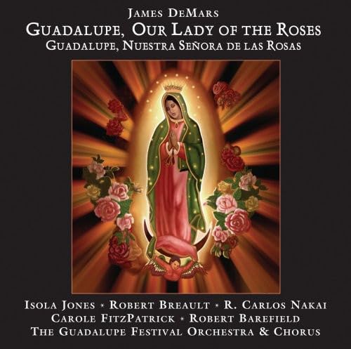 James Demars - Guadalupe, Our Lady Of The Roses James Demars - Guadalupe, Our Lady Of The Roses von CANYON RECORDS