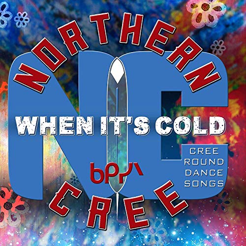 Northern Cree - It's Round Dance Time! - Cree Round Dance Songs Northern Cree - It's Round Dance Time! - Cree Round Dance Songs von CANYON RECORDS