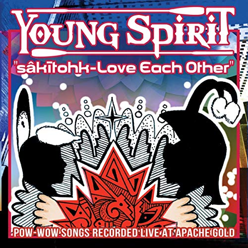 Young Spirit - sâkītohk - Love Each Other (CR-6535) von CANYON RECORDS