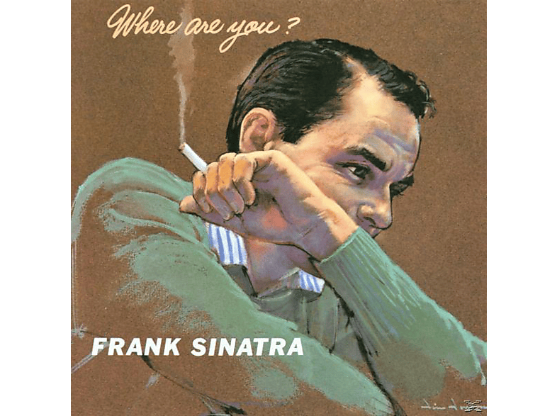 Frank Sinatra - Where Are You (CD) von CAPITOL
