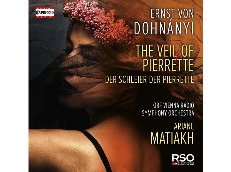 Ariane/orf Vienna Rso Matiakh - Der Schleier der Pierrette (CD) von CAPRICCIO