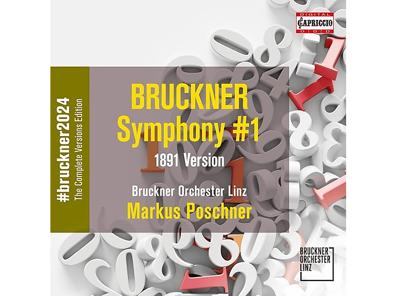 Bruckner Orchester Linz - Markus Poschner Sinfonie Nr. 1 c-Moll (1891) (CD) von CAPRICCIO