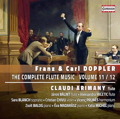 Franz & Carl Doppler: Sämtliche Werke für Flöte Vol.11/12 von CAPRICCIO