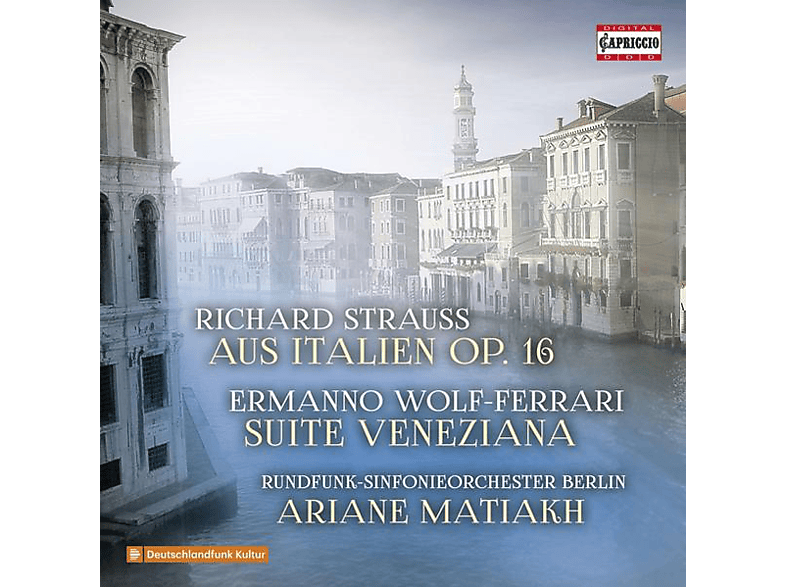Matiakh Ariane - Aus Italien op.16/Suite Veneziana (CD) von CAPRICCIO