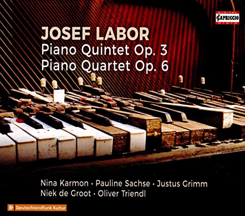 Piano Quintet Op.3,Piano Quartet Op.6 von CAPRICCIO