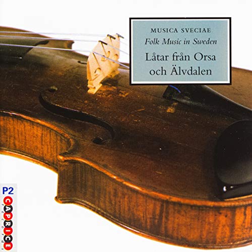 Folk Tunes from Orsa and Alvdalen von CAPRICE