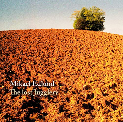 The Lost Jugglery The Lost Jugglery von CAPRICE
