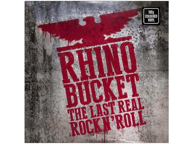 Rhino Bucket - The Last Real Rock N'Roll (Clear Vinyl) (Vinyl) von CARGO / AC