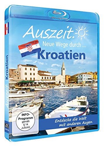 Auszeit. Neue Wege durch...Kroatien [Blu-ray] von CARGO Records GmbH