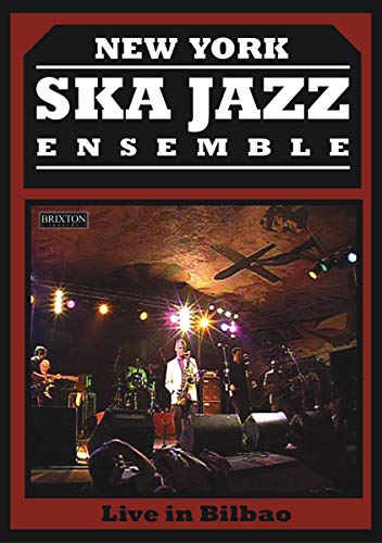 New York Ska-Jazz Ensemble - Live In Bilbao [2 DVDs] von CARGO Records GmbH