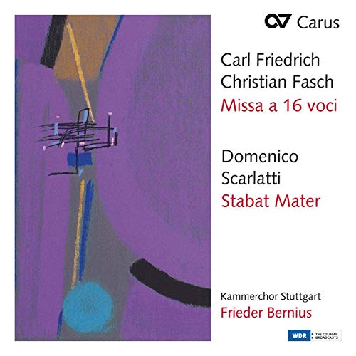 Fasch/Scarlatti: Missa a 16 voci / Stabat Mater von CARUS