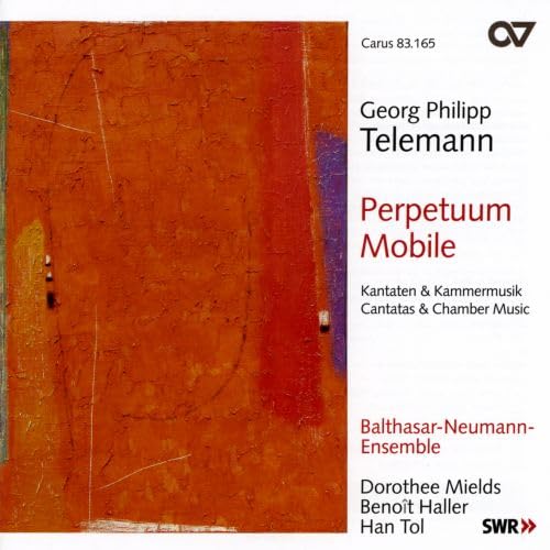 Georg Philipp Telemann: Perpetuum Mobile - Kantaten und Kammermusik von CARUS