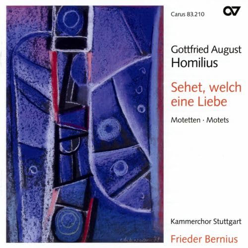 Gottfried August Homilius: Motetten von CARUS